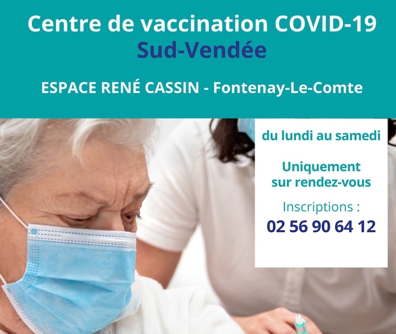 Centre de vaccination COVID 19 Sud Vendee Espace Rene Cassin Fontenay-le-Comte
