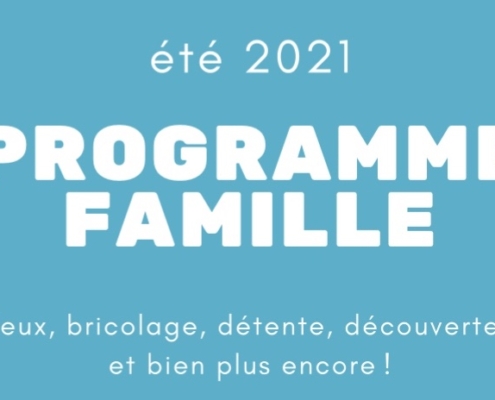 Titre programme famille été 2021 - Bouille Courdault